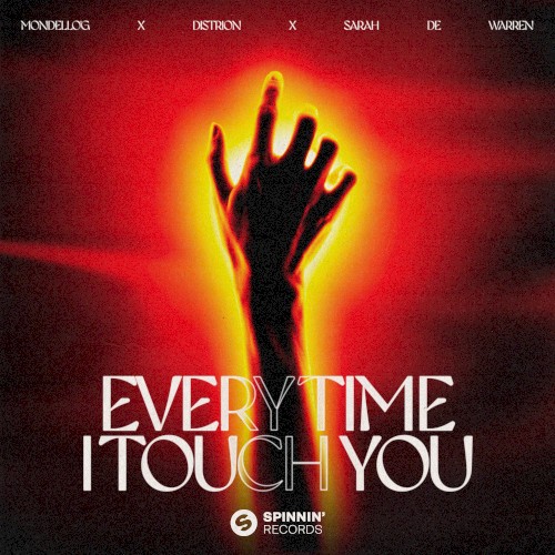 Every Time I Touch You