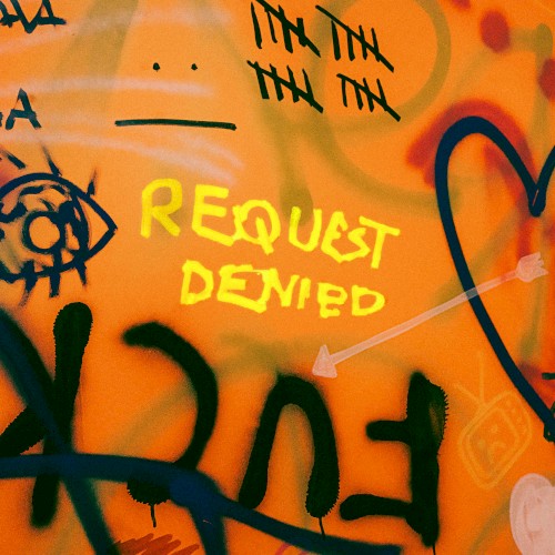 Request Denied (alt. version)