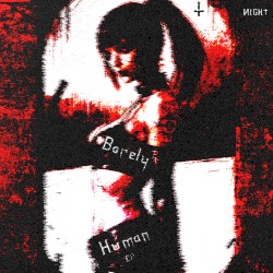 BARELY HVMAN