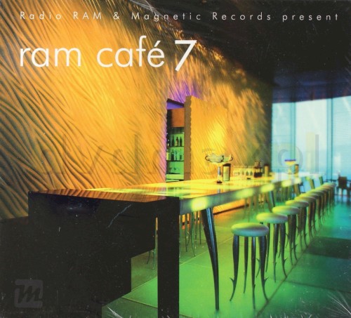 Radio RAM & Magic Records Present RAM Café 7