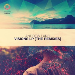 Visions [The Remixes]