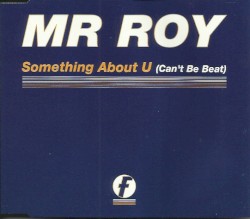 Something About U (Can't Be Beat)