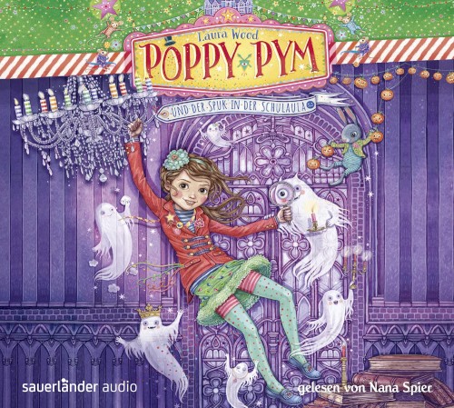 Poppy Pym und der Spuk in der Schulaula