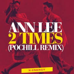 2 Times (Pochill remix)