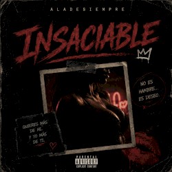 insaciable