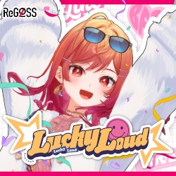 Lucky Loud (一条莉々華 SOLO ver.)