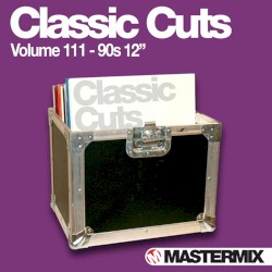 Mastermix Classic Cuts, volume 111: 90s 12″