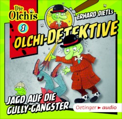 Olchi-Detektive: Jagd auf die Gully-Gangster