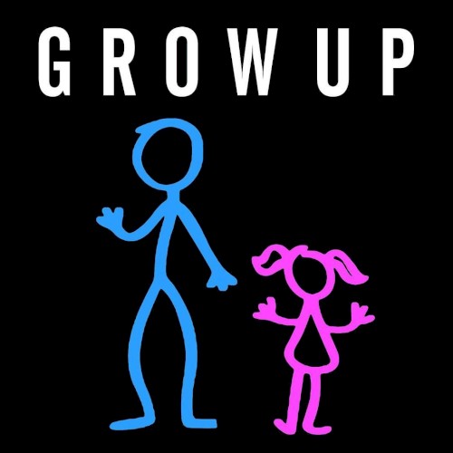 Grow Up
