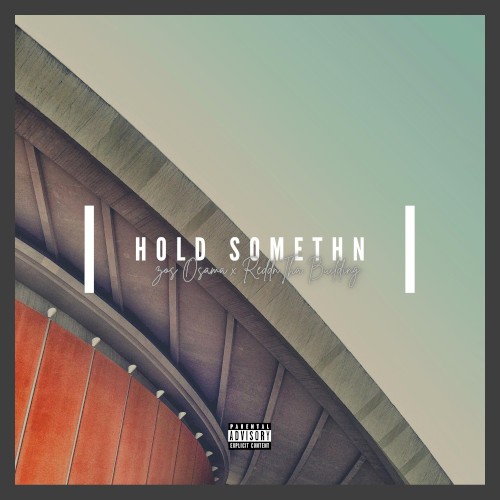 Hold Somethn