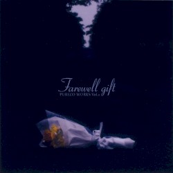 PURECO WORKS Vol.1 ~Farewell gift~