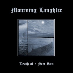 Death of a New Sun