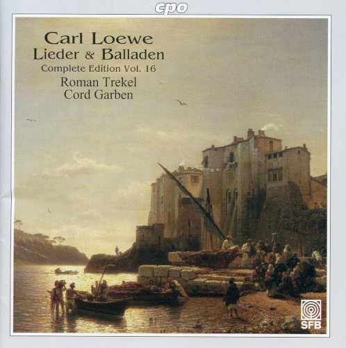 Lieder & Balladen: Complete Edition, Volume 16