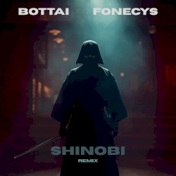 SHINOBI (Fonecys remix)