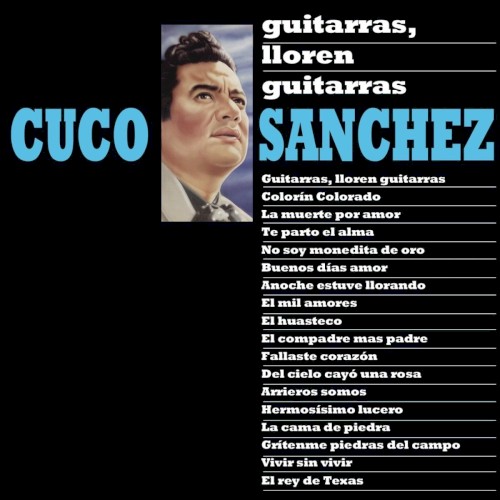 Guitarras, lloren guitarras