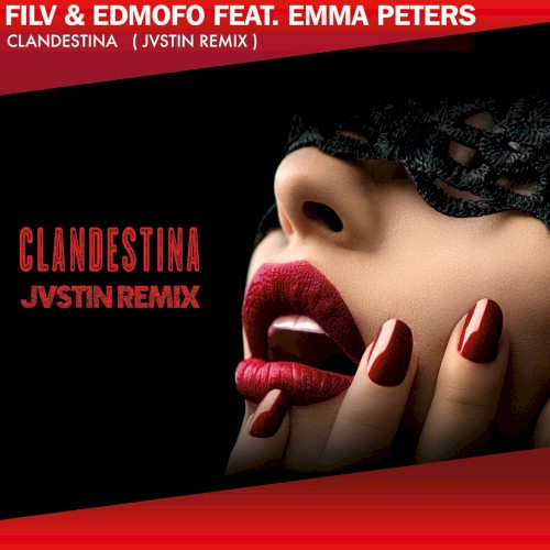 Clandestina (JVSTIN remix)