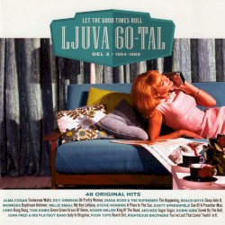 Ljuva 60‐tal Del 2 1964–1969