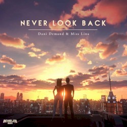 Never Look Back
