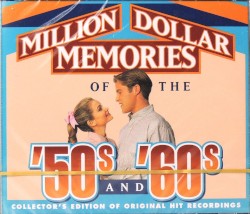 Readers Digest Music Million Dollar Memories Of The '50s And '60s