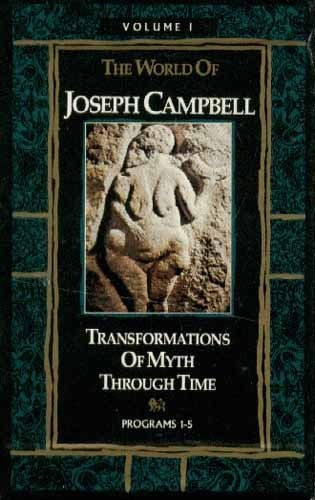 The World of Joseph Campbell, Volume I: The Soul of the Ancients