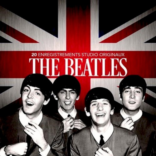 The Beatles - 20 Enregistrements Originaux