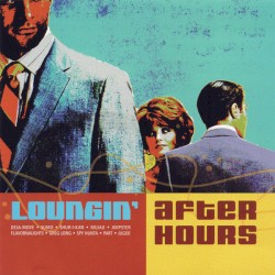 Loungin’ After Hours