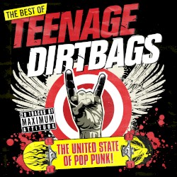 The Best of Teenage Dirtbags