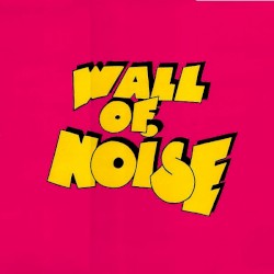 Wall of Noise