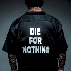 Die for Nothing
