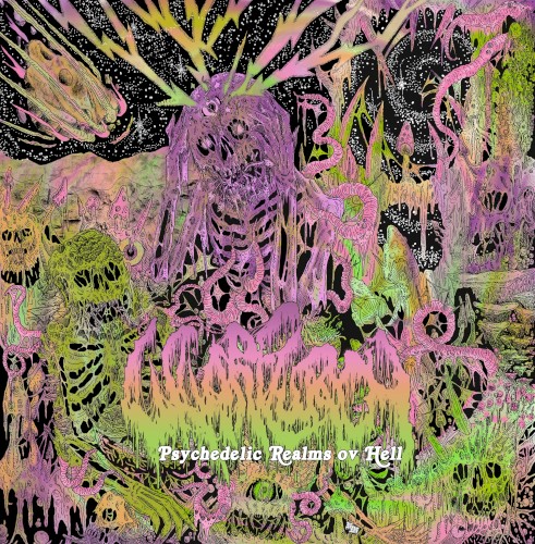 Psychedelic Realms ov Hell