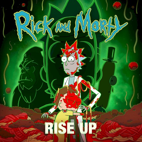 Rise Up (from Rick and Morty: Season 7)
