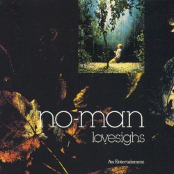 Lovesighs – An Entertainment