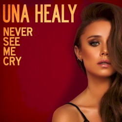 Never See Me Cry