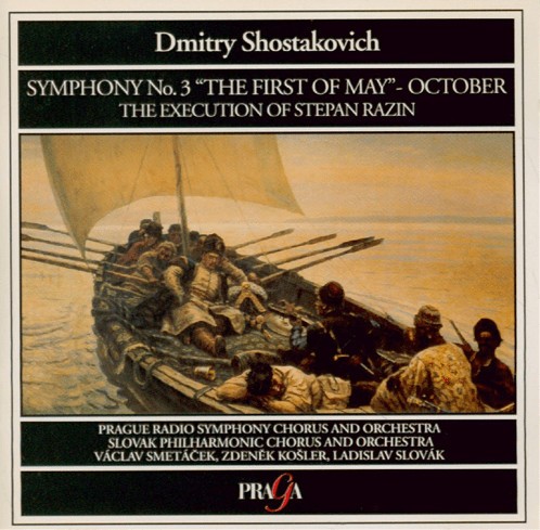 Symphony No. 3 "The First of May" / October / The Execution of Stepan Razin