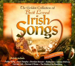 The Golden Collection of Best Loved Irish Songs