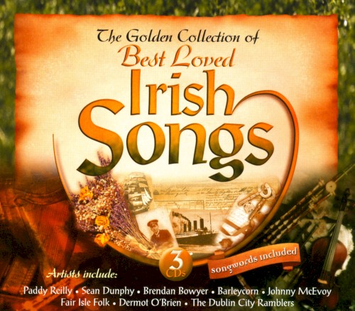 The Golden Collection of Best Loved Irish Songs