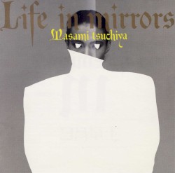 Life in Mirrors