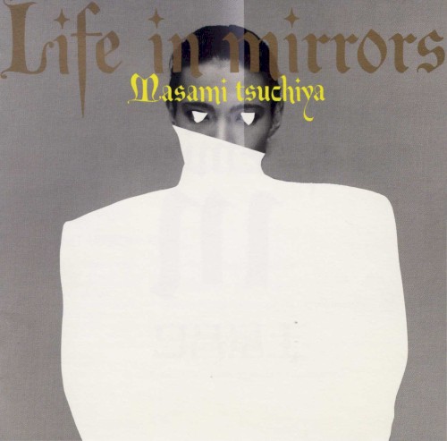 Life in Mirrors