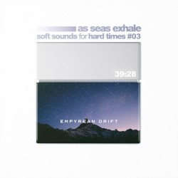 soft sounds for hard times #03