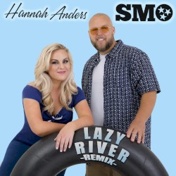 Lazy River (Remix)