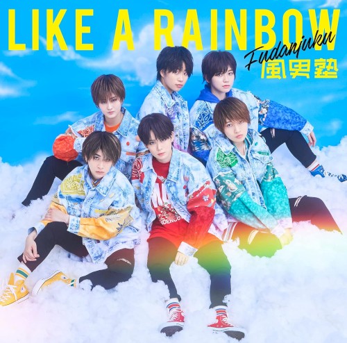 LIKE A RAINBOW
