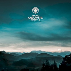 Oeuvre Part 2 - Album Sampler 1 & 2