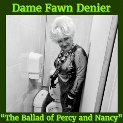 The Ballad of Percy and Nancy