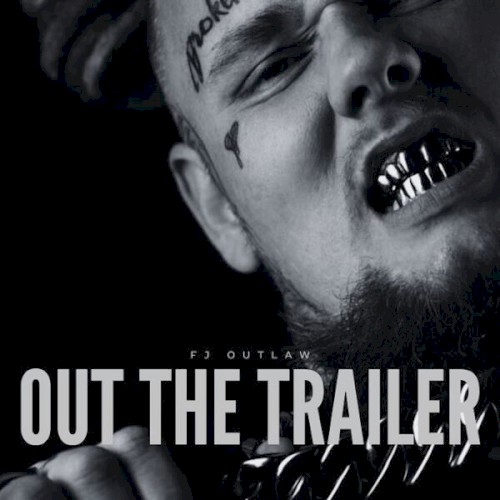 Out the Trailer