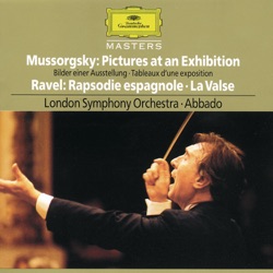 Mussorgsky: Pictures at an Exhibition / Ravel: Rapsodie Espagnole / La Valse