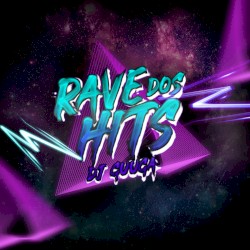 Rave Dos Hits