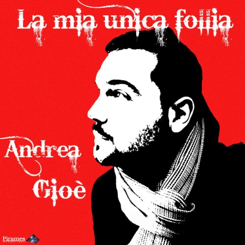 La mia unica follia