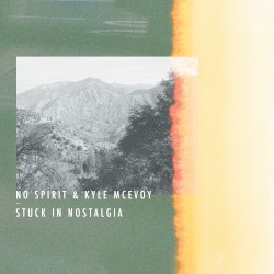 Stuck in Nostalgia