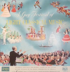 Reader's Digest: A Gay Festival of Light Classical Music