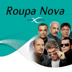 Roupa Nova Sem Limite